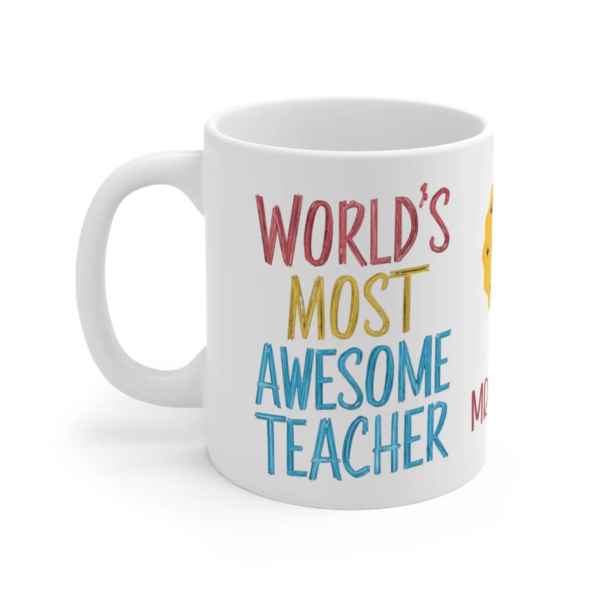 left side Personalised World's Most Awesome Teacher Mug