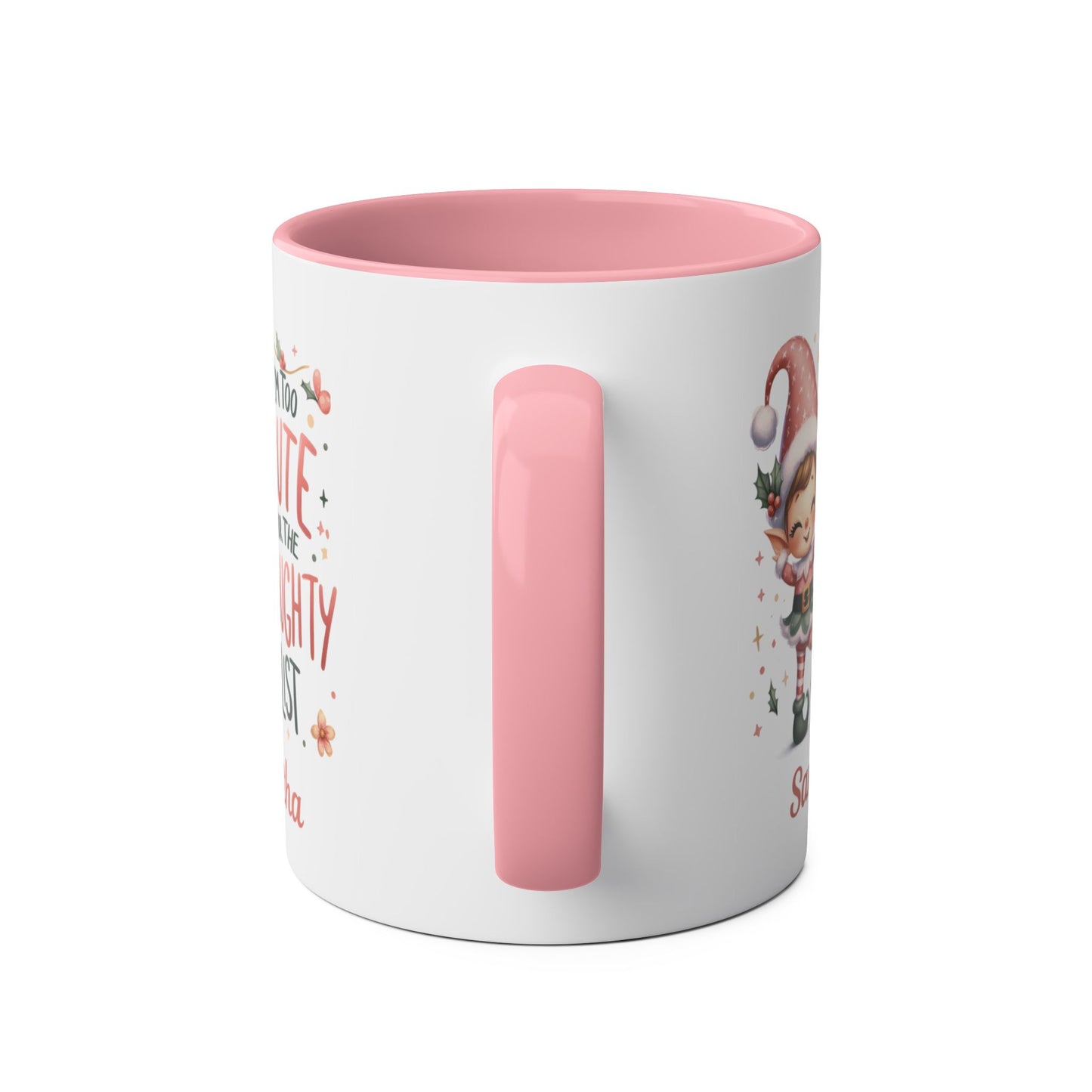 Handle Pink Christmas Personalised Mug I'm Too Cute For The Naughty List