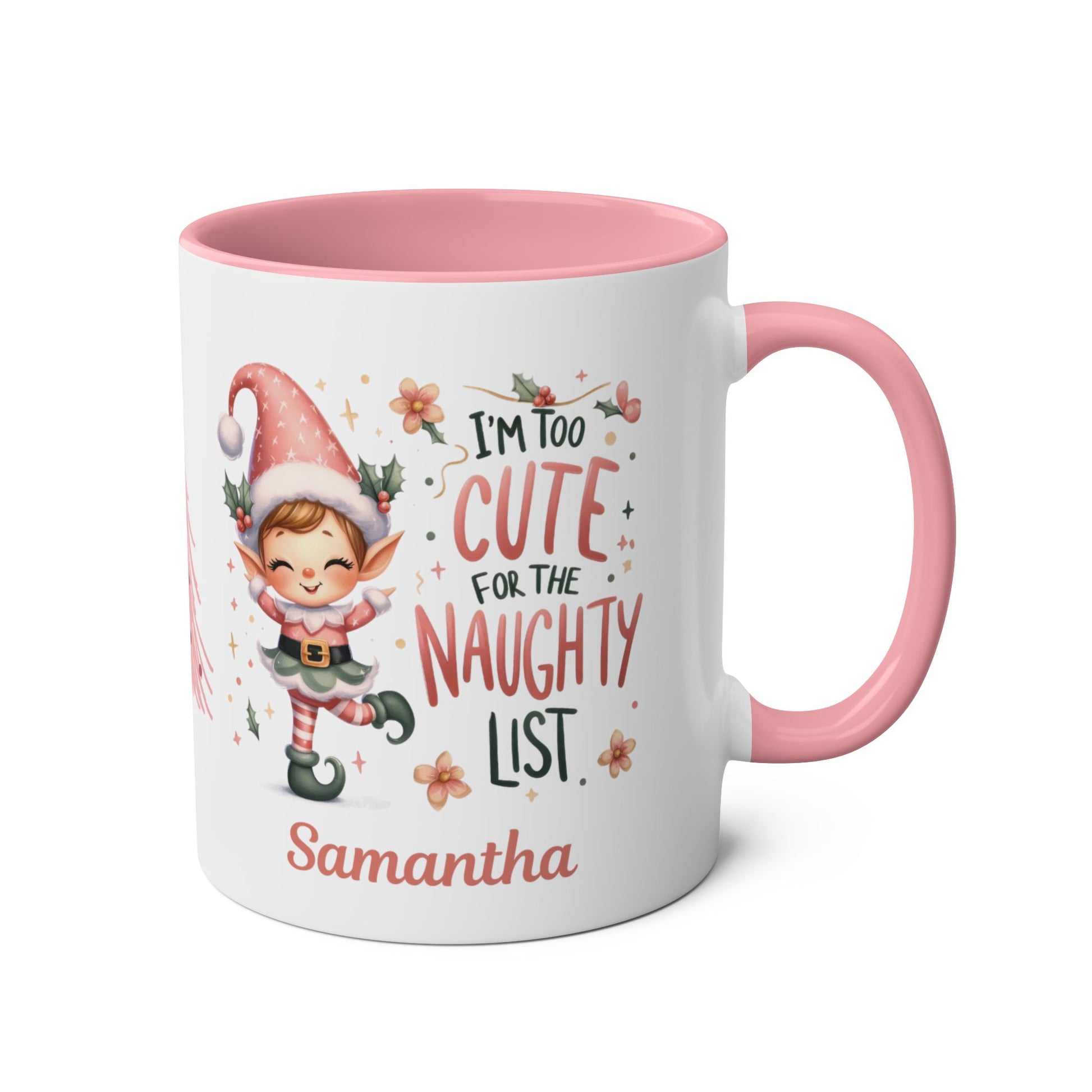 Right side Pink Christmas Personalised Mug I'm Too Cute For The Naughty List