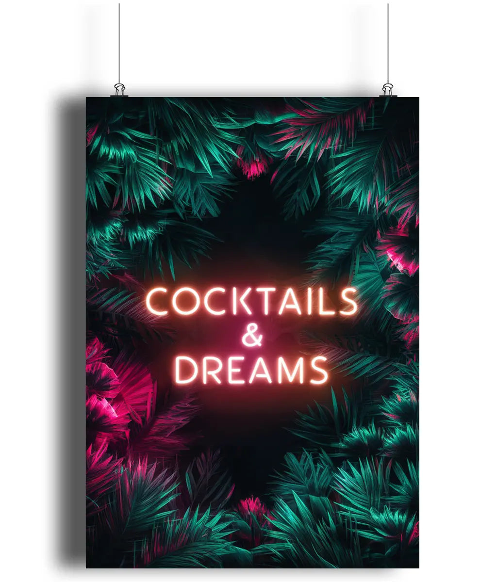 Cocktails & Dreams Neon Effect Print