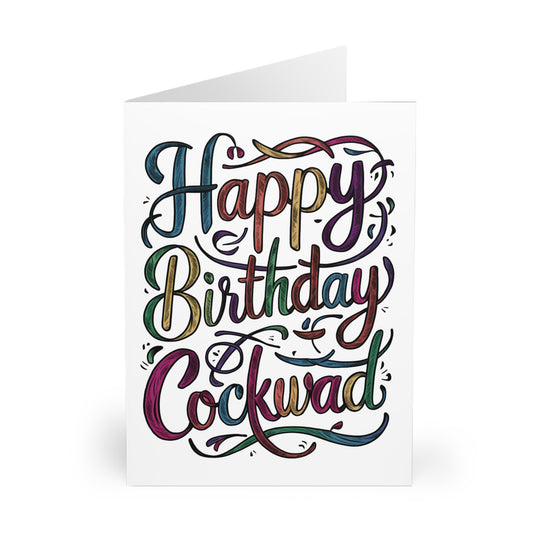 Front Rude Birthday Card Happy Birthday Cockwad