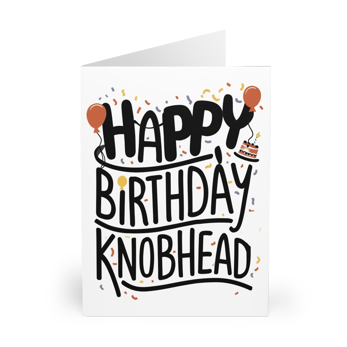 front Rude Birthday Card Happy Birthday Knobhead