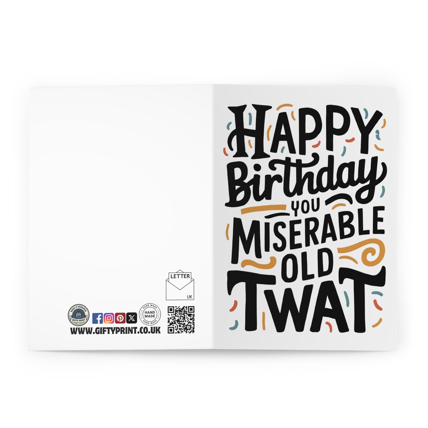 Open Rude Birthday Card Happy Birthday You Miserable Old Twat