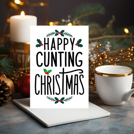 Rude Christmas Card Happy Cunting Christmas