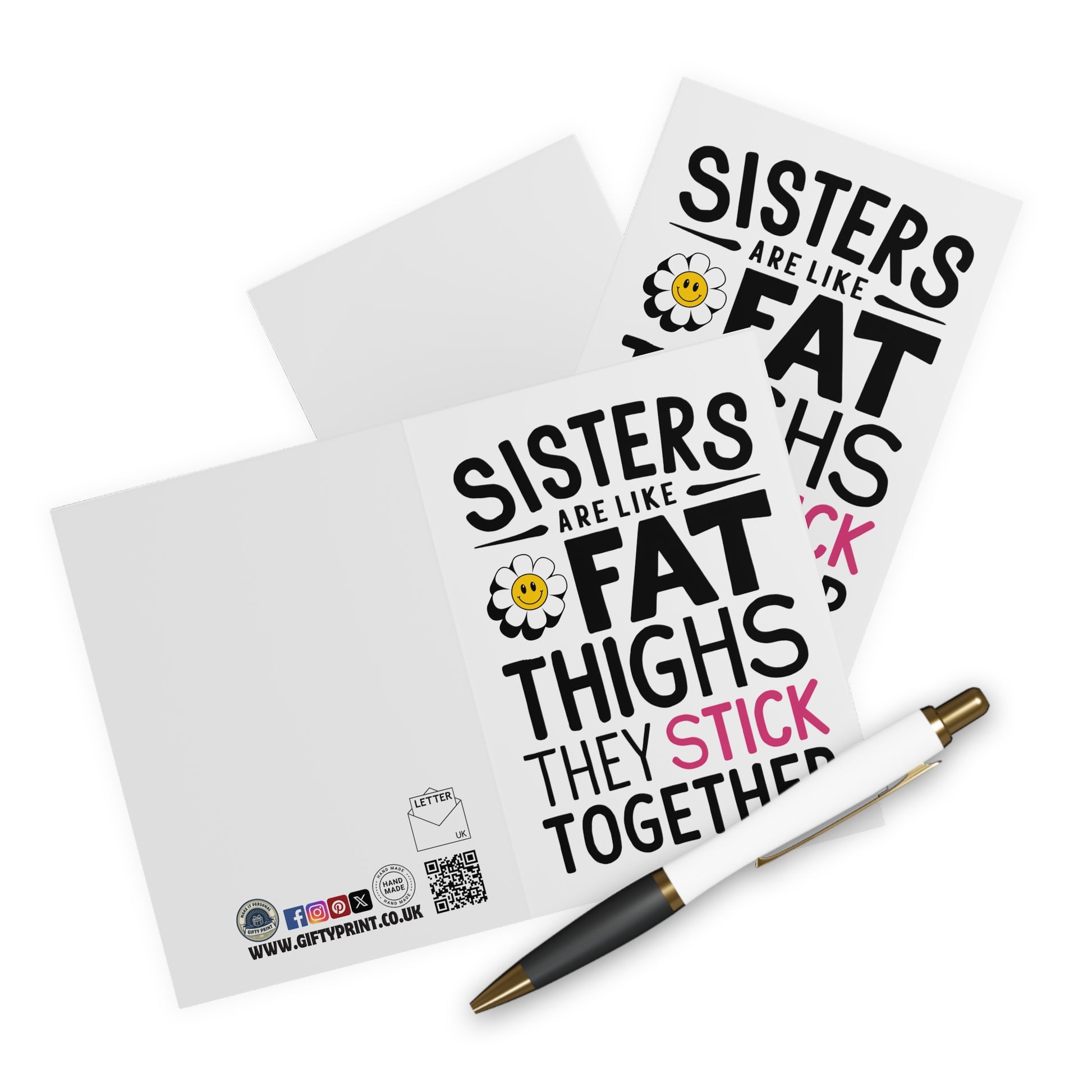 Context Sisters Are Like Fat Thighs They Stick Together Birthday Card