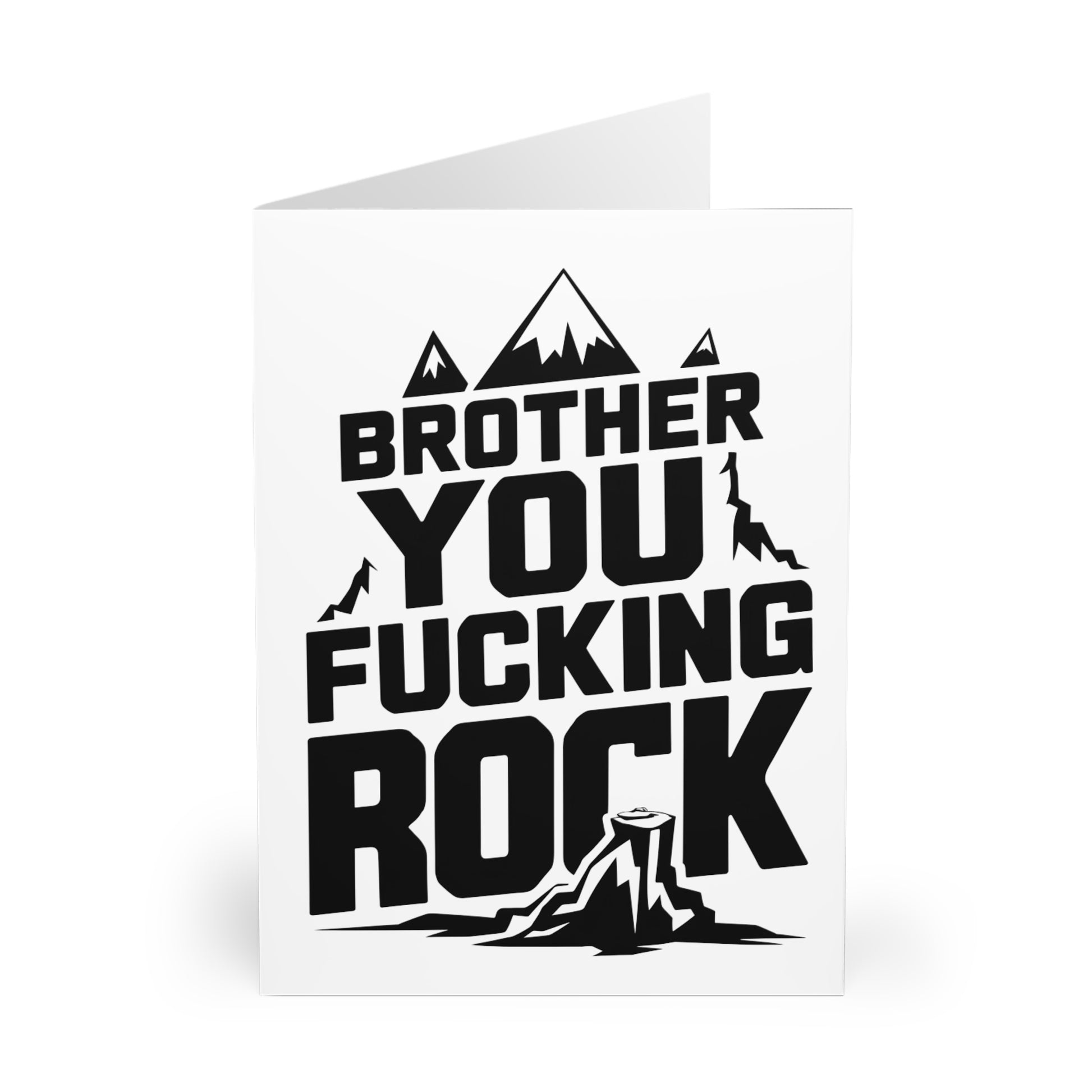 front of Thank You Card Brother You Fucking Rock