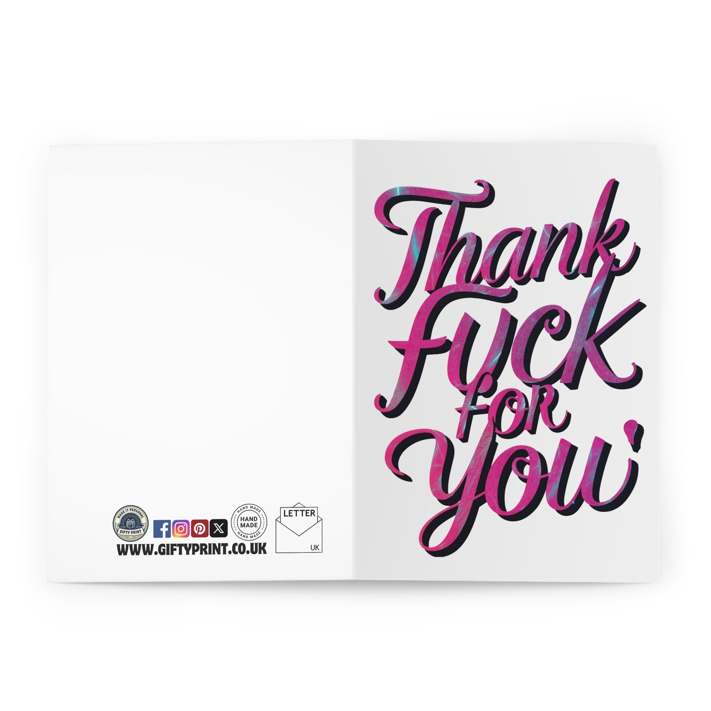 Open Thank You Card Thank Fuck For You Text