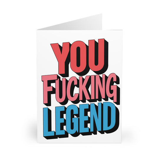 front Thank You Card You Fucking Legend