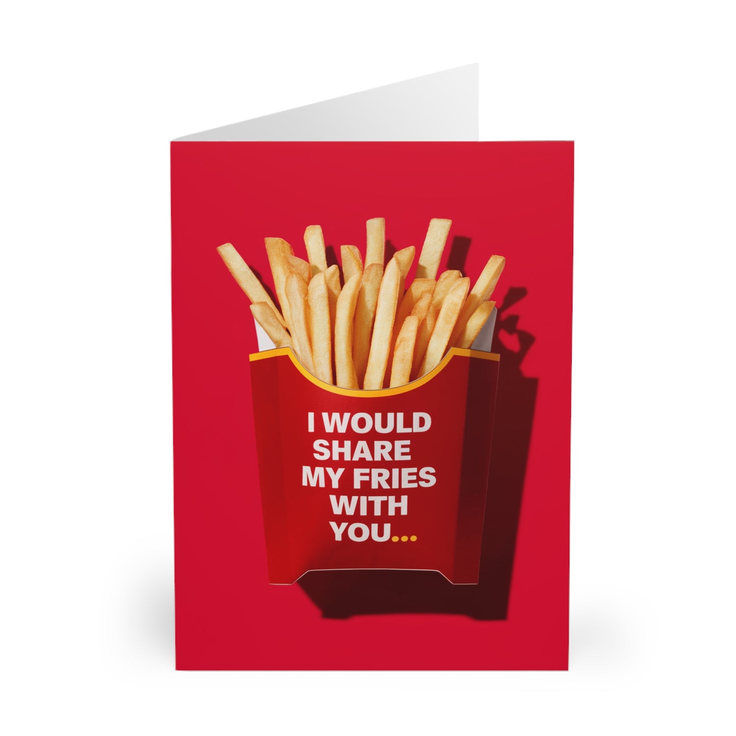 Valentines Day Card I Would Share My Fried With You front