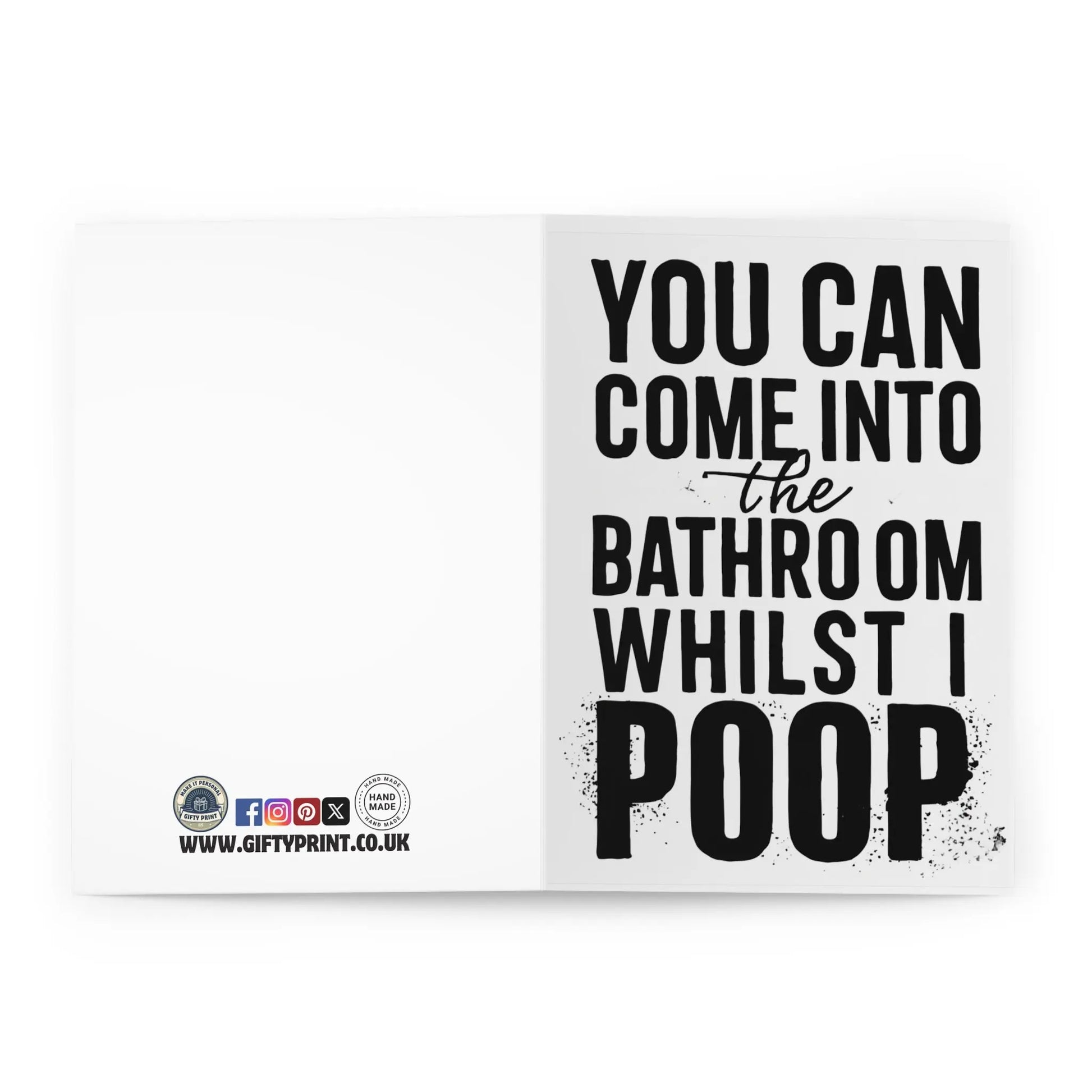 Valentines Day Card You Can Come Into The Bathroom Whilst I Poop Gifty Print