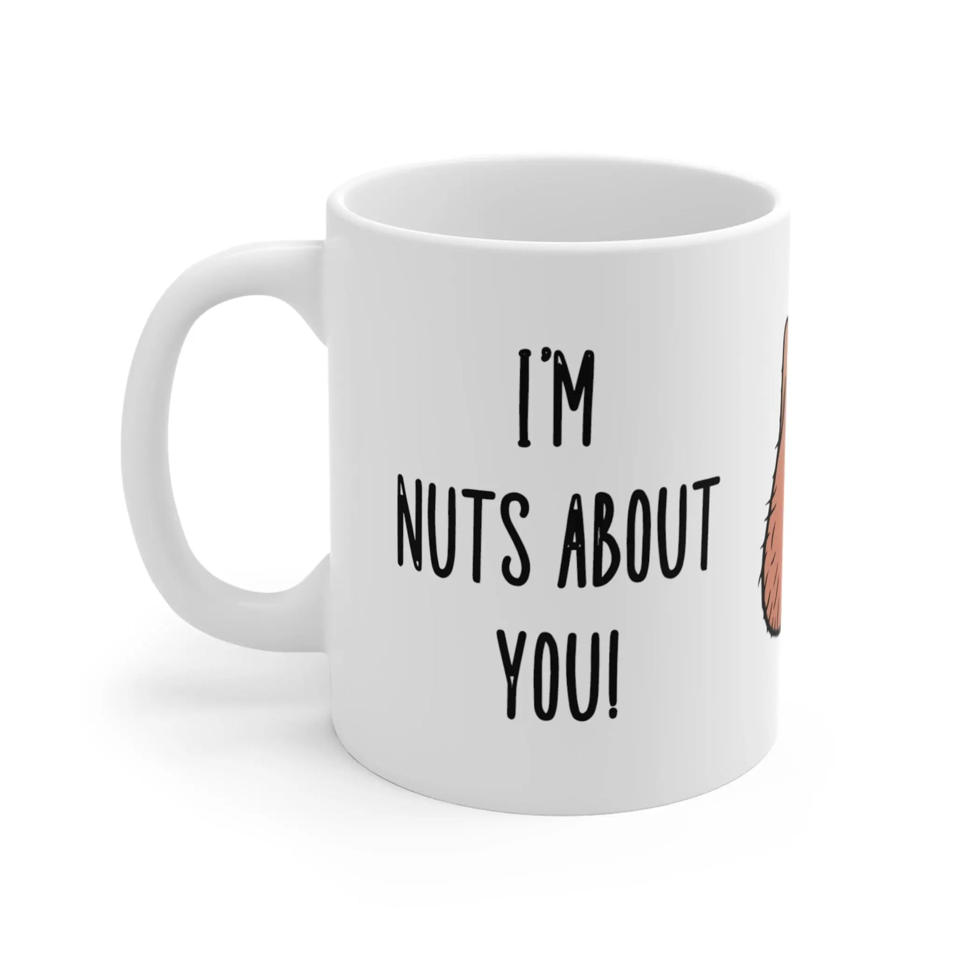 left side Valentines Day Mug I'm Nuts About You