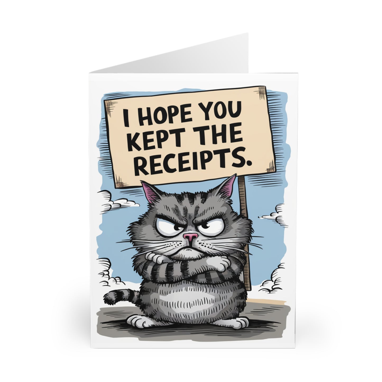 Front Grumpy Cat I Hope You Kept The Receipts Birthday Card