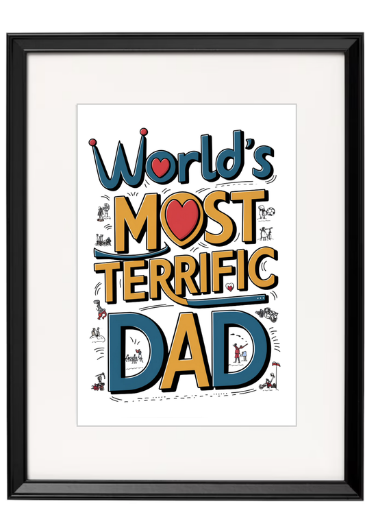 World's Most Terrific Dad Framed Sign Dad Gifts