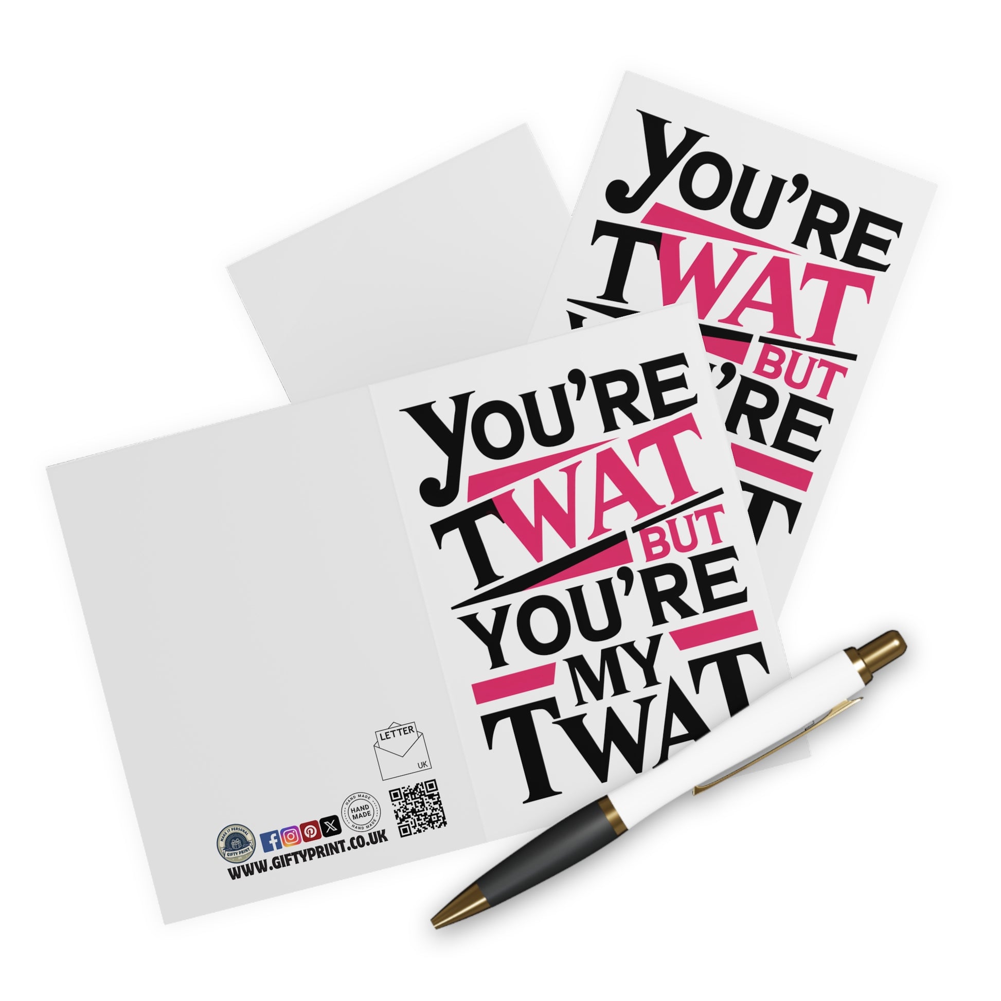 Context You're A Twat But You're My Twat Valentines Day Card