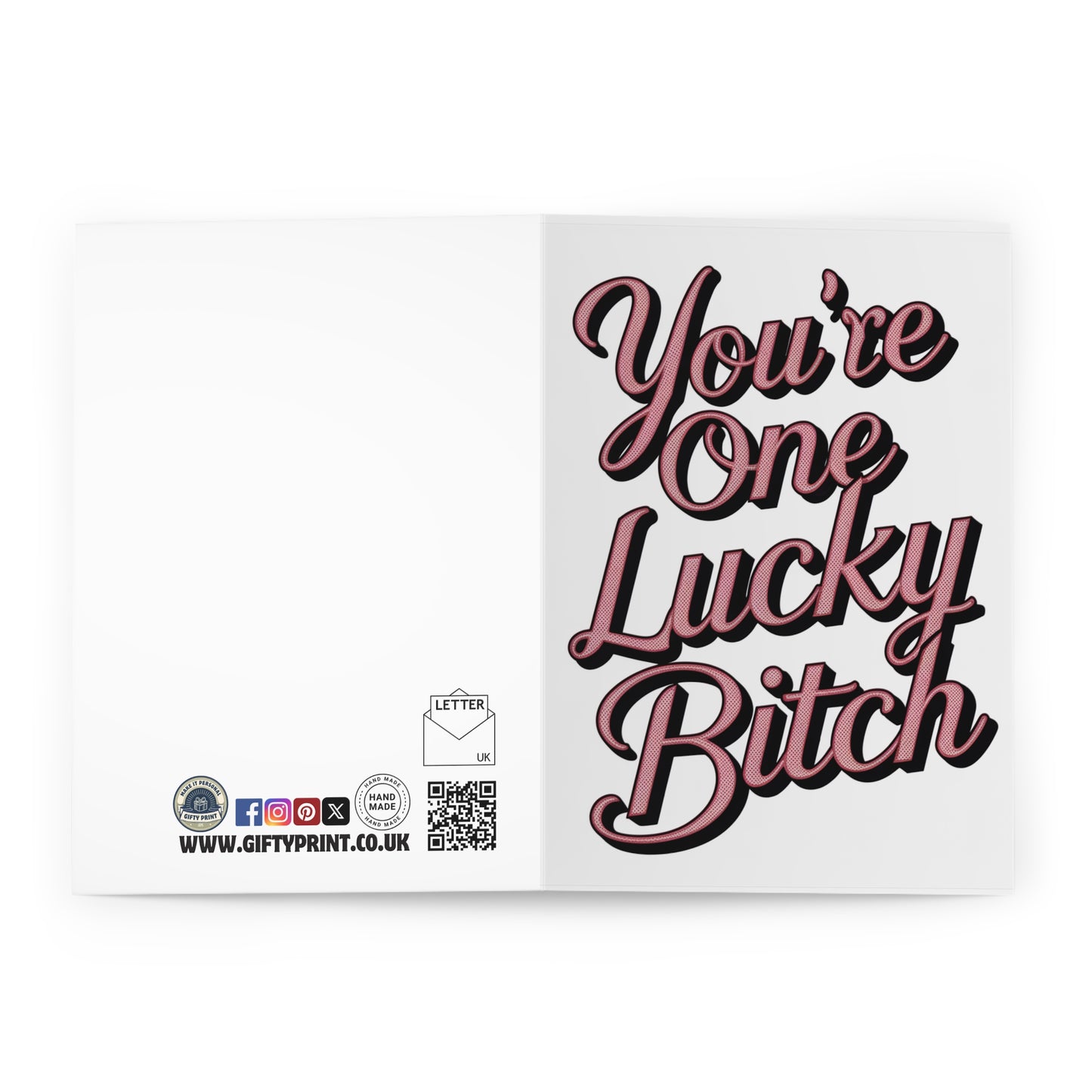 Open You're One Lucky Bitch Anniversary Card