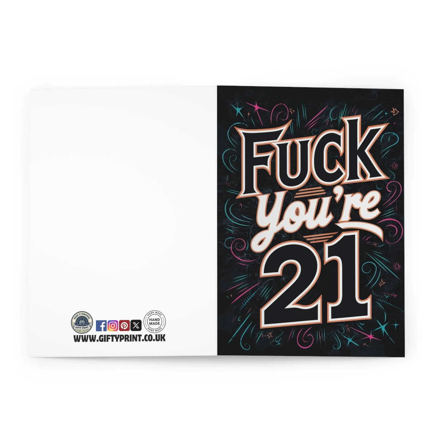 Open view Birthday Card Fuck You're 21