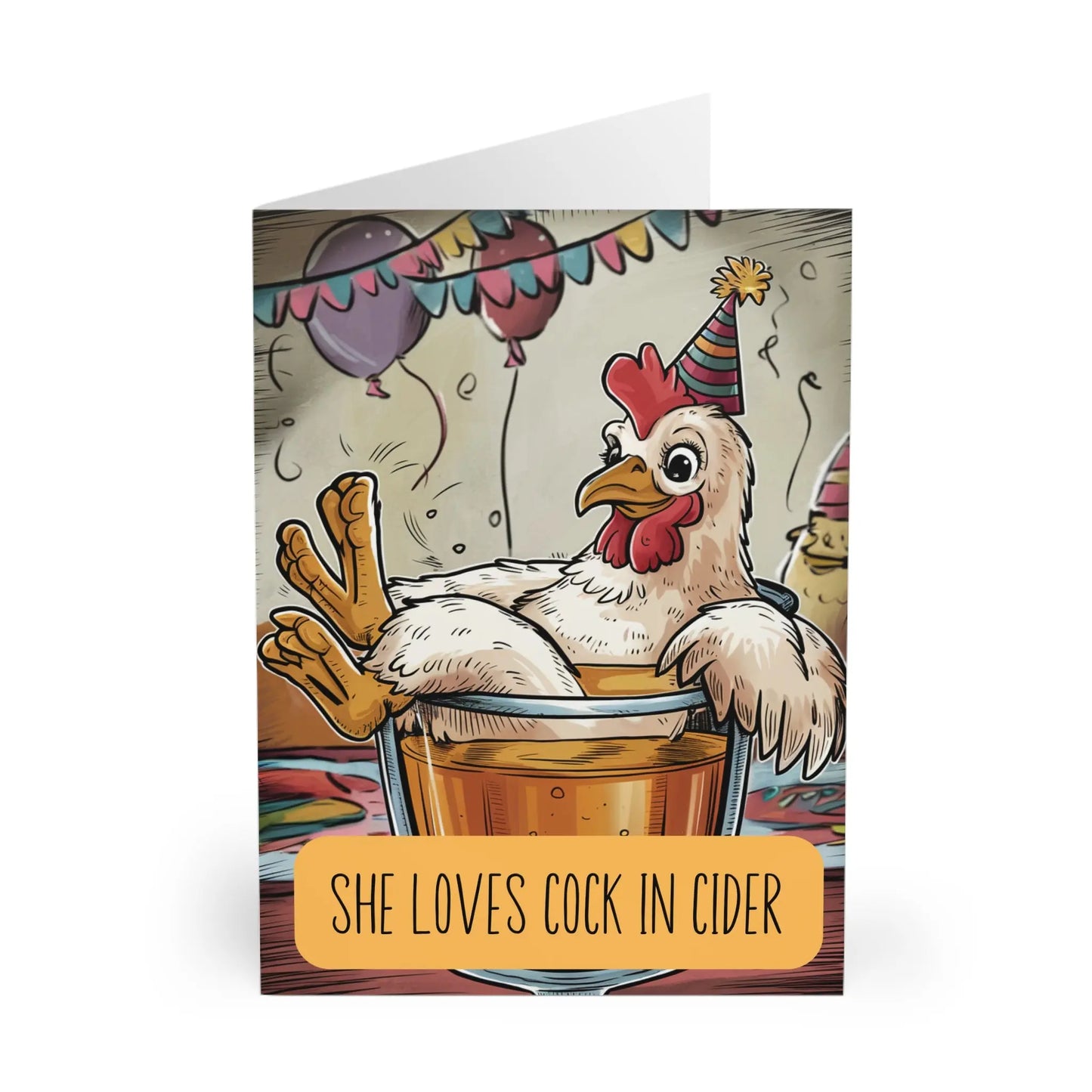 front Birthday Card She Loves Cock In Cider