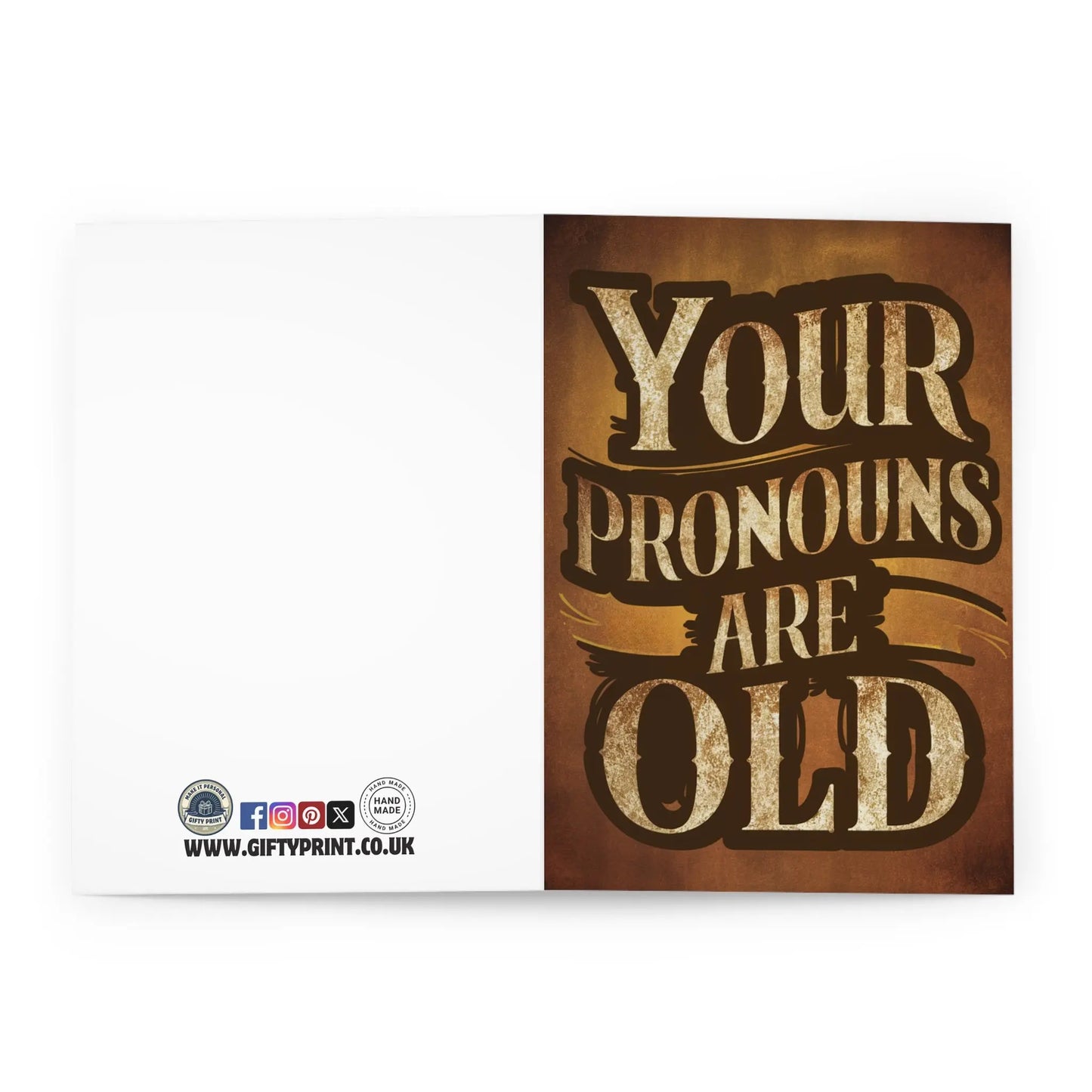 open view of Birthday Card Your Pronouns Are Old