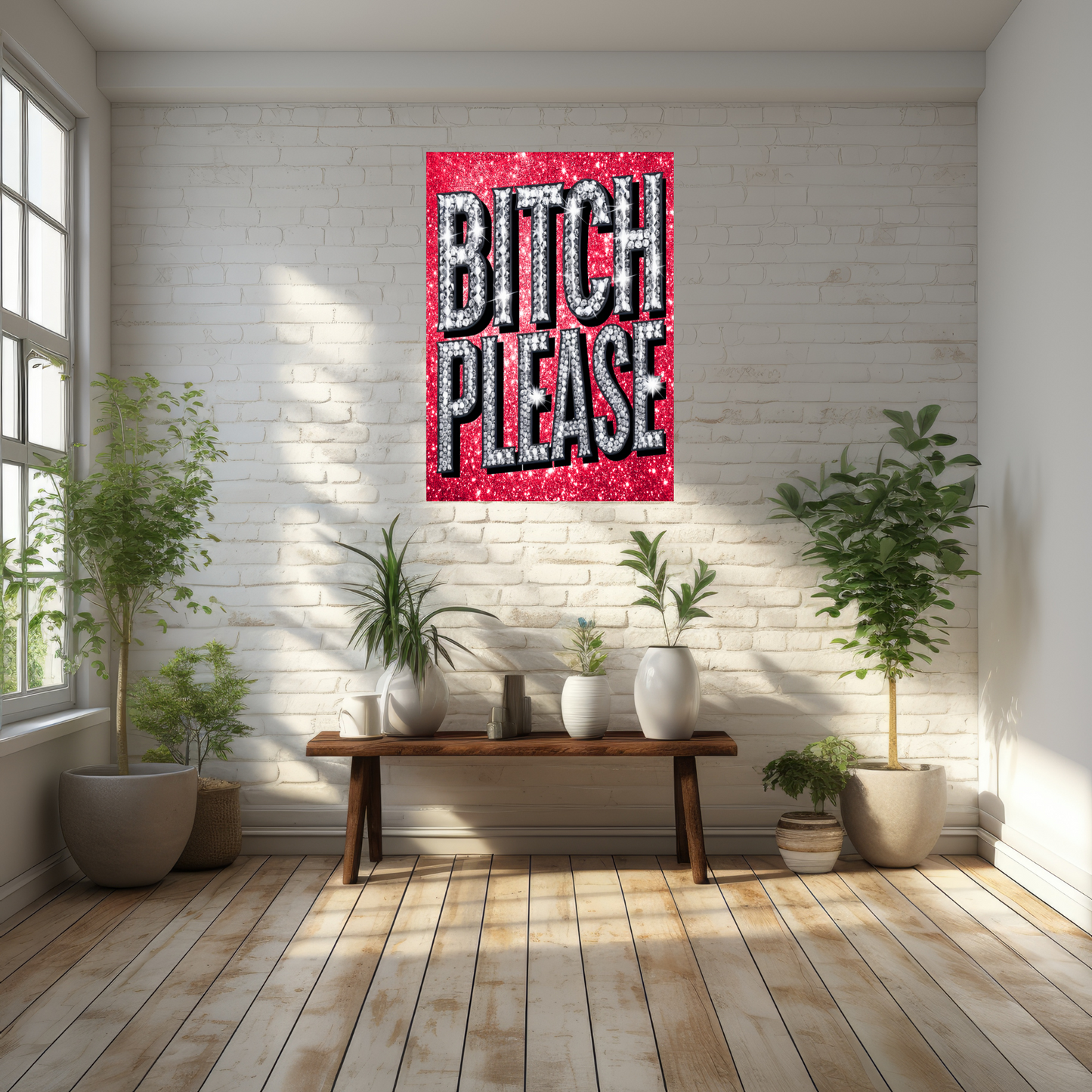 Bitch Please Glitter Effect Text Wall Art Print Red context