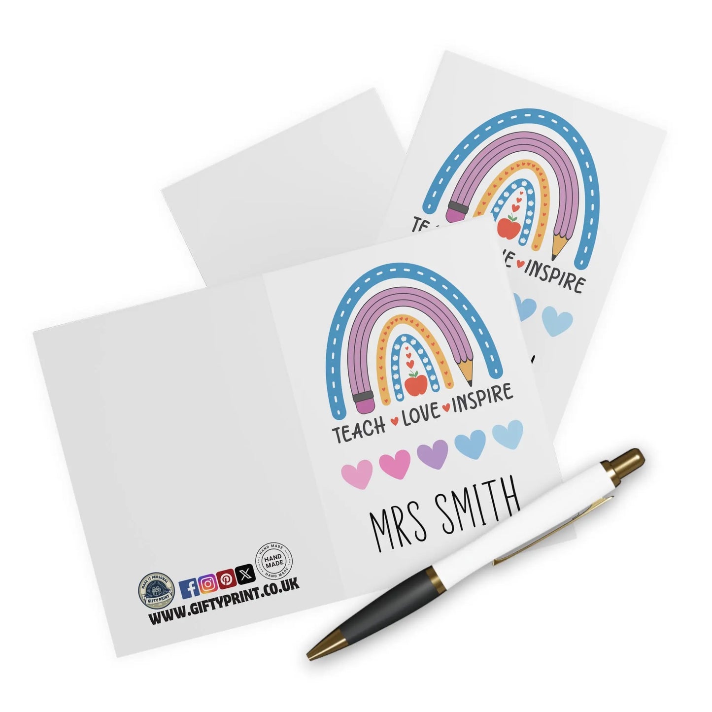 Pen View of Personalised Teach Love Inspire Rainbow Card