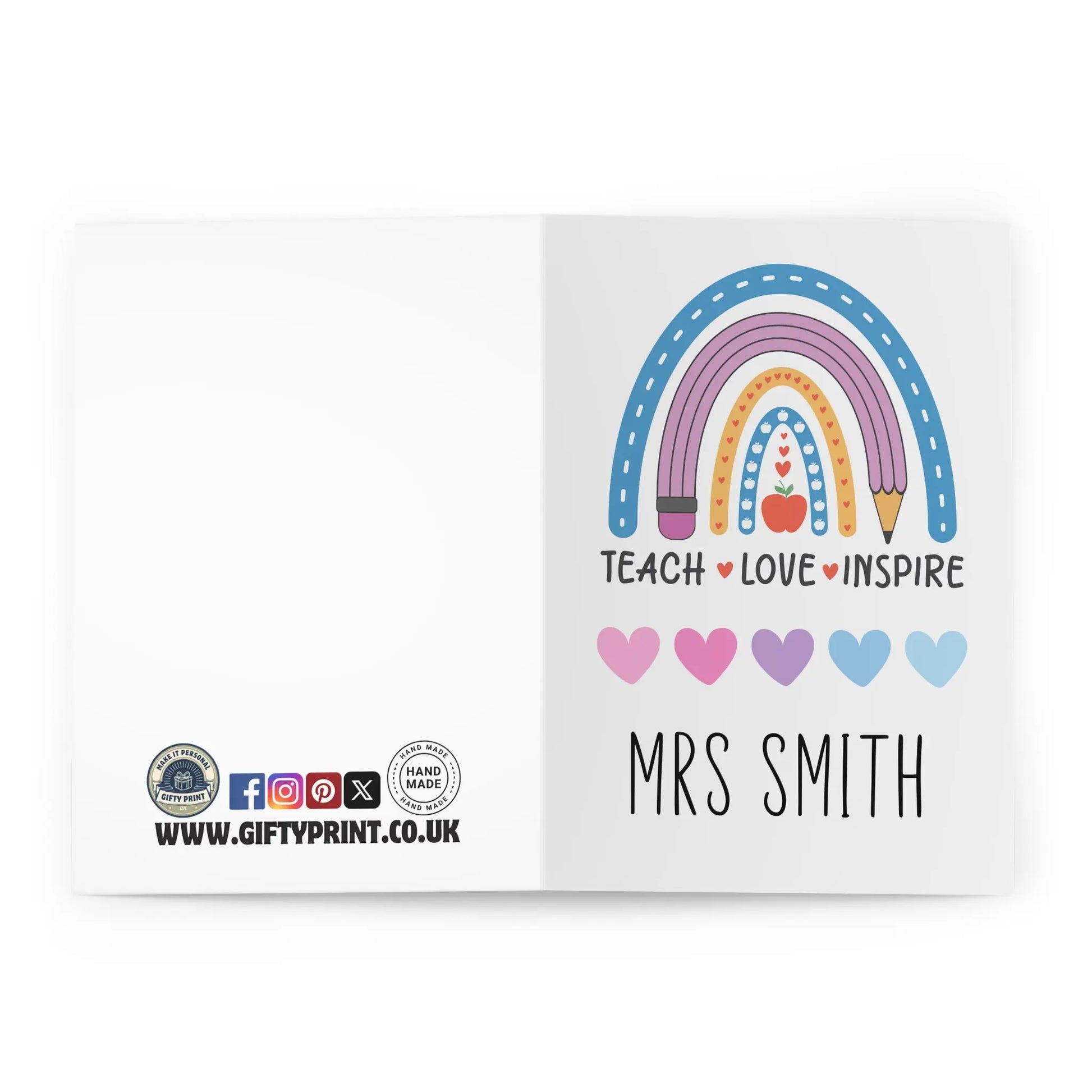 Open View Of Personalised Teach Love Inspire Rainbow Card