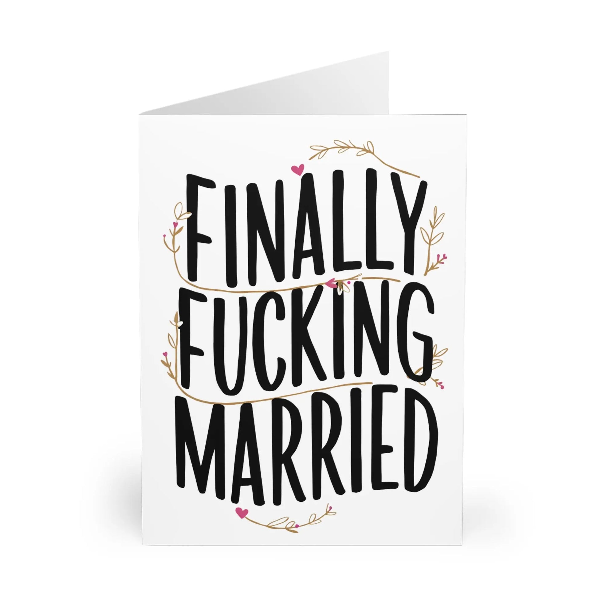 front view Wedding Card Finally Fucking Married